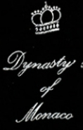 Dynasty of Monaco