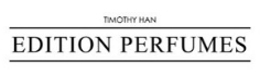 Edition Perfumes