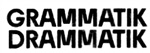 Grammatik Drammatik