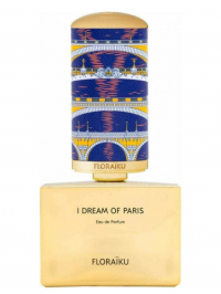 Floraiku I Dreams of Paris парфумована вода