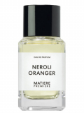 Matiere Premiere Neroli oranger парфумована вода