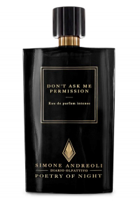 Simone andreoli Dont Ask Me Permission Intense парфумована вода